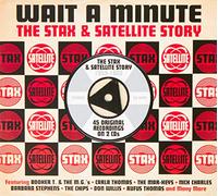 Various Artists - Wait A Minute The Stax & Satellite Story