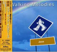 Various Artists - Walking Melodies - Jazz