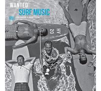 VARIOUS ARTISTS - WANTED SURF MUSIC - FROM DIGGERS TO MUSIC LOVERS