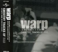 Various Artists - Warp Magazine Cd (Smoothy Trac)