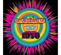 Various Artists We All Shine On: Celebrating the Music of 1970 (CD) Album