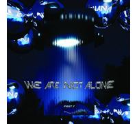 Various Artists We Are Not Alone: Part 7 (Vinyl LP) 12" Album