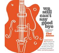 Various Artists We still can't say goodbye: A musicians' tribute to Chet At (CD)