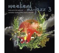 Various Artists - Weekend Nu-Jazz Vol.3