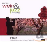 Various Artists - Wein & Jazz 2-Pfalz