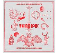 Various Artists - Weirdlore: Notes From The Folk Underground