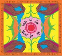 Various Artists Wells for Zoe - Water for Life (CD) Album