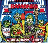 Various Artists - We're a Happy Family: A Tribute to Ramones