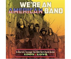 Various Artists We're an American Band: A Journey Through the USA Hard Rock (CD)