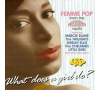 Various Artists – What Does a Girl Do? – CD (President Battery)