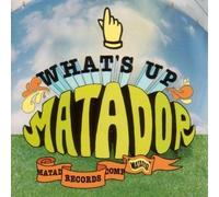 Various Artists - What's Up Matador by Various Artists (1997) Audio CD