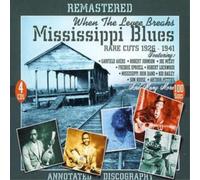 Various Artists When the Levee Breaks: Mississippi Blues - Rare Cuts 1926-4 (CD)