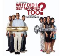 Various Artists - Why Did I Get Married Too?