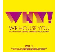 Various Artists - Why! We House You The