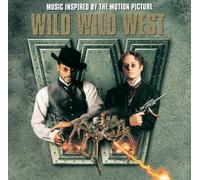 Various Artists - Wild Wild West: Music Inspired by the Motion Picture