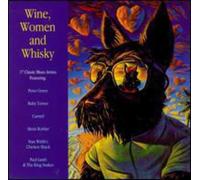 Various Artists Wine Women & Whiskey (CD)