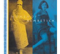 Various Artists - Women of Rembetica