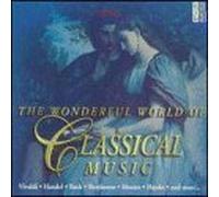 Various Artists - Wonderful World of Classical Music