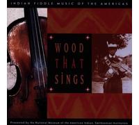 Various Artists Wood That Sings: Indian Fiddle Music (CD) Album