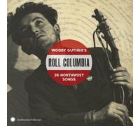 Various Artists Woody Guthrie's Roll Columbia (CD) Album