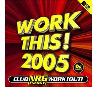 Various Artists - Work This 2005