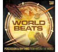 Various Artists World Beats: Percussion & Rhythms from Around the World (CD)