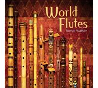 Various Artists - World Flutes