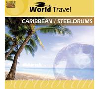 World Travel - World Travel: Caribbean/Steeldrums