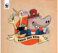 Various Artists WWF Radio Des Bois (Radio Oorwoud)