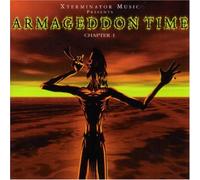 Various Artists - Xterminator Music Presents Armageddon Time Chapter 1
