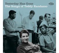 Various Artists Yesterday Has Gone: Songs of Teddy Randazzo (CD) Album