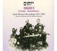 Various Artists Yikhes: Early Klezmer Recordings 1911 - 1939 (CD) Album