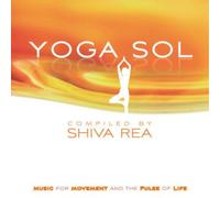 Shiva Rea - Yoga Sol Music For Movement