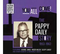 Various Artists - You All Come: Pappy Daily Story 1953-62