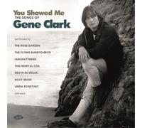 Various Artists You Showed Me: The Songs of Gene Clark (CD) Album