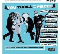 Various Artists You Thrill Me to Pieces: Beat & Pop from the United Kingdom (CD)