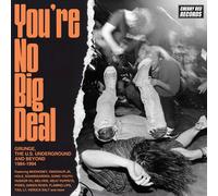 Various Artists You're No Big Deal: Grunge, the U.S. U (CD) (PRESALE 26/09/2025)