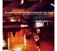 Various - At Least You Can die With a Sm