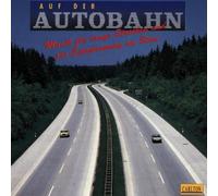 Various - Auf der Autobahn