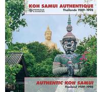 Various - Authentic Koh Samui Thailand 1989-1998
