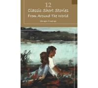 Various Authors 12 Classic Short Stories From Around The World (Tascabile)