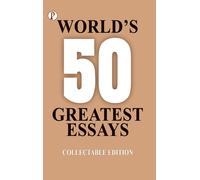 Various Authors 50 World's Greatest Essays (Tascabile)