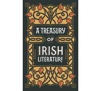 Various Authors A Treasury of Irish Literature (Barnes & (Rilegato in ecopelle)