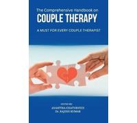 Various Authors Avantika Cha A Handbook on Couple Therapy: Must fo (Tascabile)