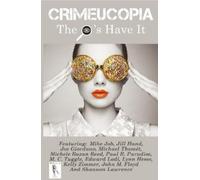 Various Authors Crimeucopia - The I's Have It (Tascabile)