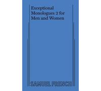 Various Authors Exceptional Monologues 2 for Men and Women (Tascabile)