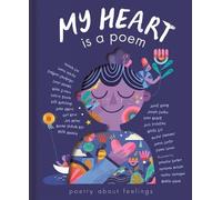 Various Authors My Heart is a Poem (Copertina rigida)