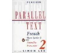 Various Authors Parallel Text: French Short Stories (Tascabile)