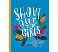 Various Authors Shout Out to the Girls (Copertina rigida)