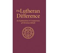 Various Authors The Lutheran Difference (Copertina rigida)